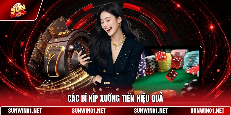 Các bí kíp xuống tiền hiệu quả