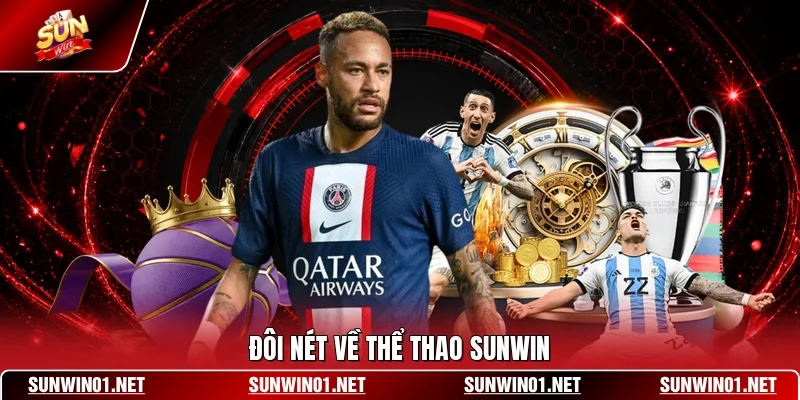 Đôi nét về thể thao SUNWIN